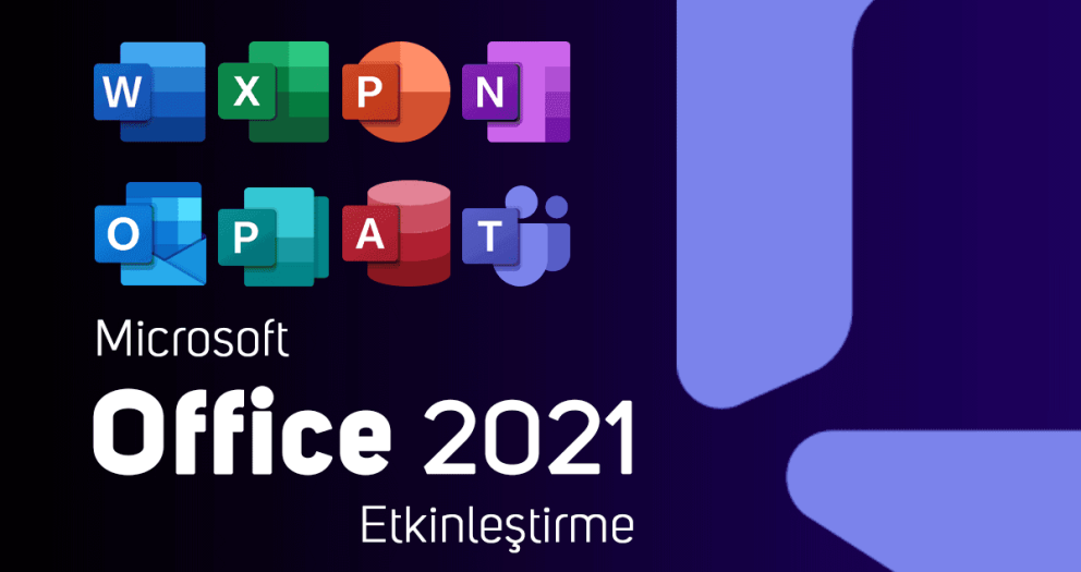 Office 2021 Etkinleştirme
